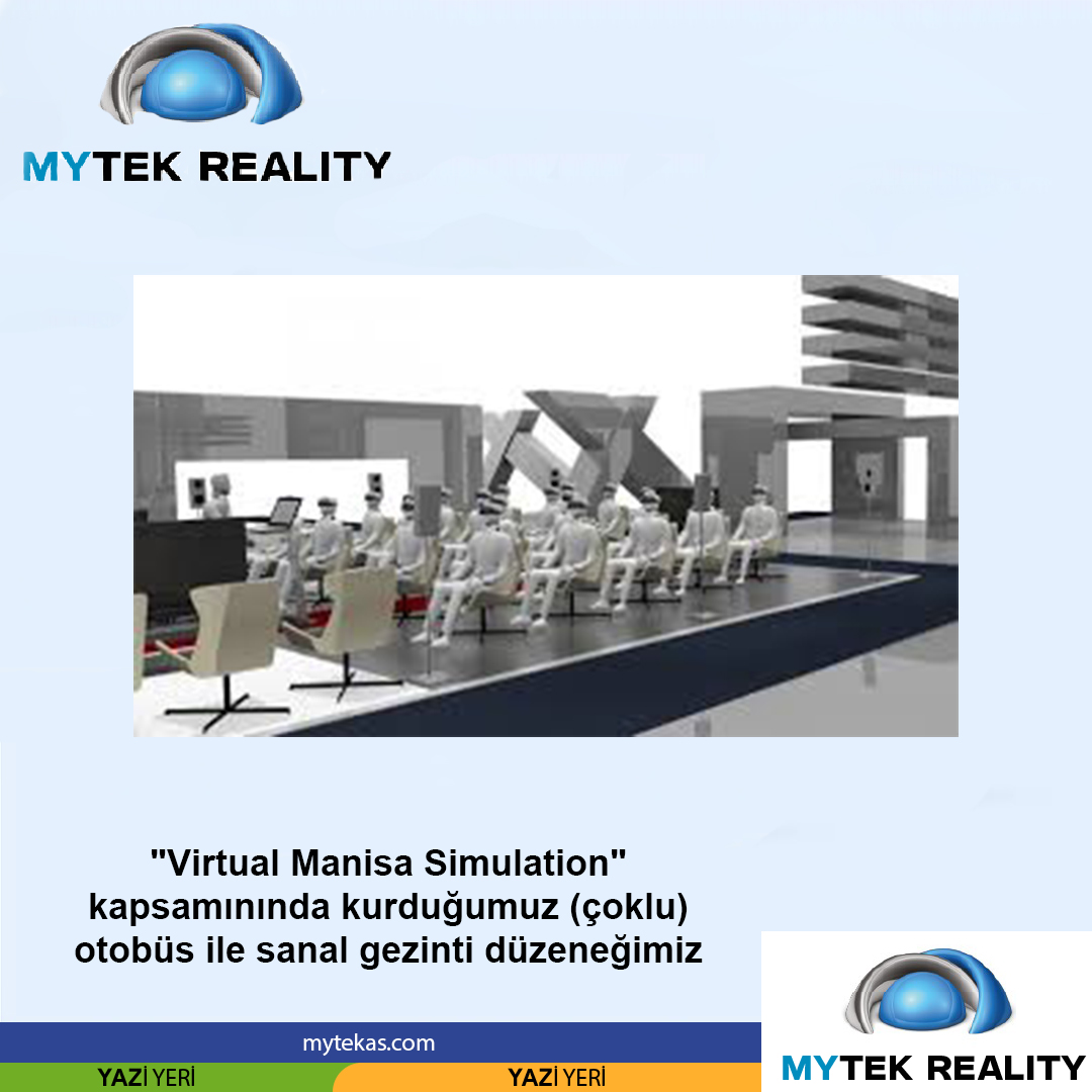 Virtual Manisa Simulation: Çoklu Otobüs ile Sanal Gezinti Düzeneği