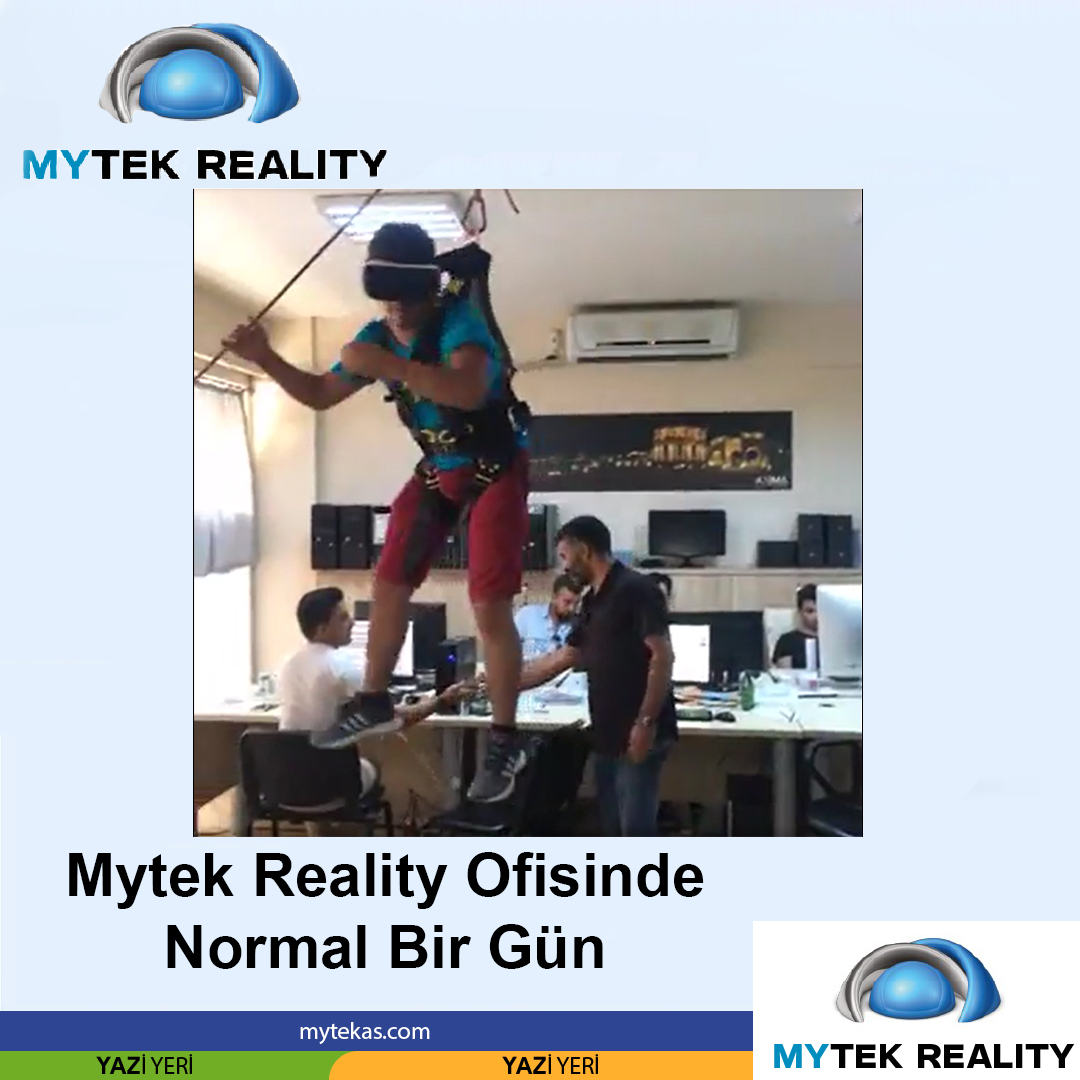 Mytek Reality'de Normal Bir İş Günü